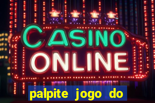 palpite jogo do bicho e loterias da caixa